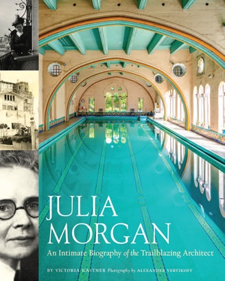 The cover of Julia Morgan: An Intimate Biography of the Trailblazing Architect COVER AND HEARST PHOTOS COURTESY OF CHRONICLE BOOKS 